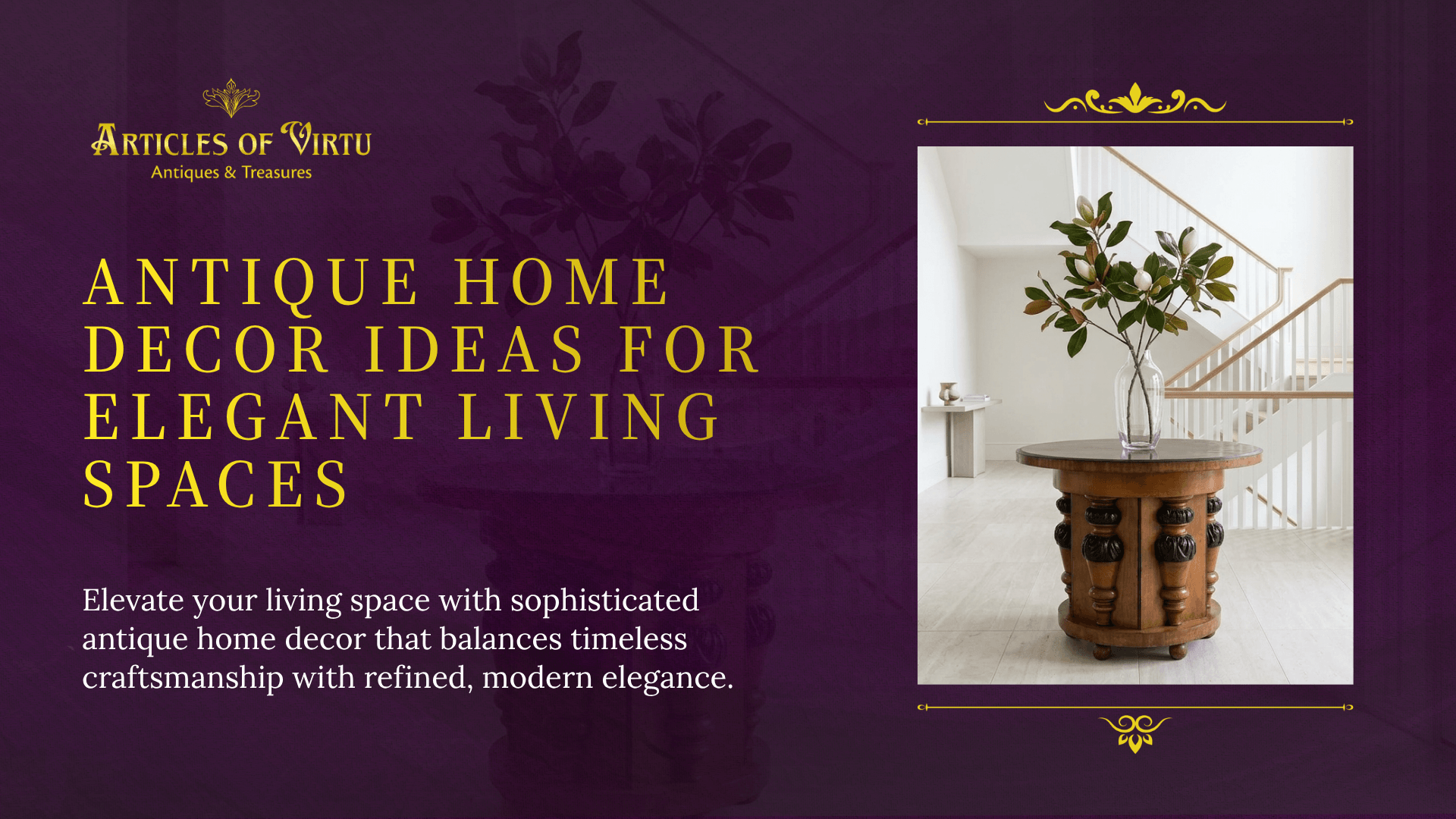 A prestigious round wooden table with ornate carvings serves as a focal point for high-end antique home decor in a bright, modern entryway.