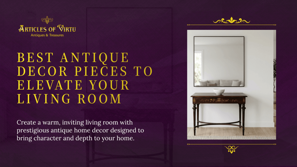 A refined dark wood console table with gold inlays anchors a minimalist living room, showcasing the character of authentic antique home decor.